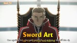 Sword Art Tập 13 - Có mục tiêu bảo vệ