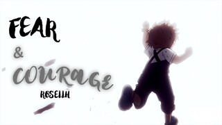 Fear & Courage | AMV/ASMV | BNHA: Heroes Rising