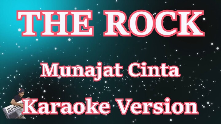 Munajat Cinta - The Rock [Karaoke Lirik] | CBerhibur