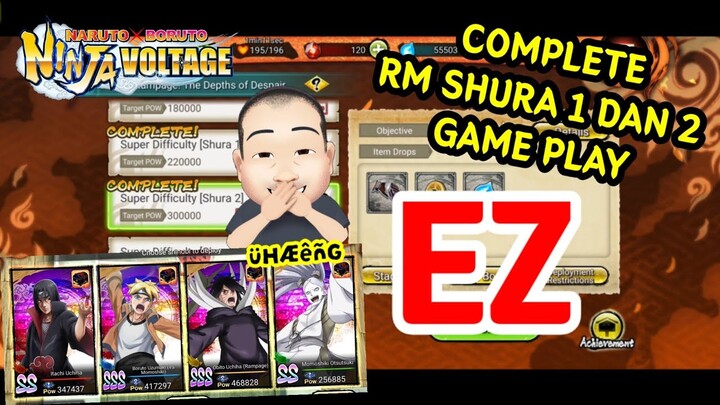 MASIH EZ LAH 🤭🤭🤭 || COMPLETE RM SHURA 1 DAN 2 GAME PLAY •• LEADER ITACHI UCHIHA || NXB NINJA VOLTAGE