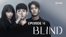 (Sub Indo) Blind Episode 14 (2022)