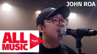 JOHN ROA – Muli (MYX Live! Performance)