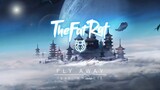 Fly Away (Anjulie-TheFatRat)