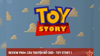 CÂU TRUYỆN ĐỒ CHƠI - TOY STORY phần 1 tập 1