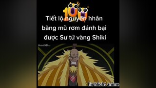 Thì ra nguyên nhân là vậy 😱 flashwarning wibu highlightanime fananime animeaction onepiece