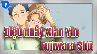 [Điệu nhảy Xian Yin-Kaze CLB Cung Đạo-/AMV] Tình đầu của Fujiwara Shū_1