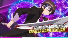 MC Miskin Terlahir Kembali Menjadi Bangsawan Paling Brutall!!☠️