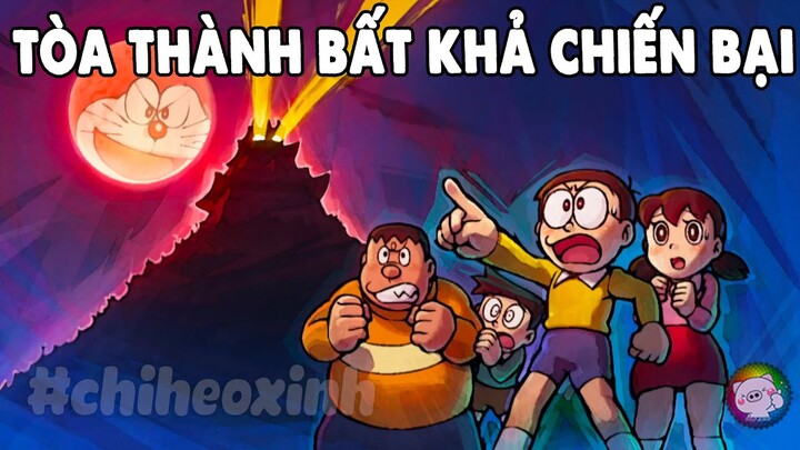 Review Doraemon - Tòa Thành Bất Khả Chiến Bại Sau Núi | #CHIHEOXINH | #1296