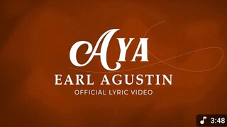 Aya - Earl Agustin (Lyrics)