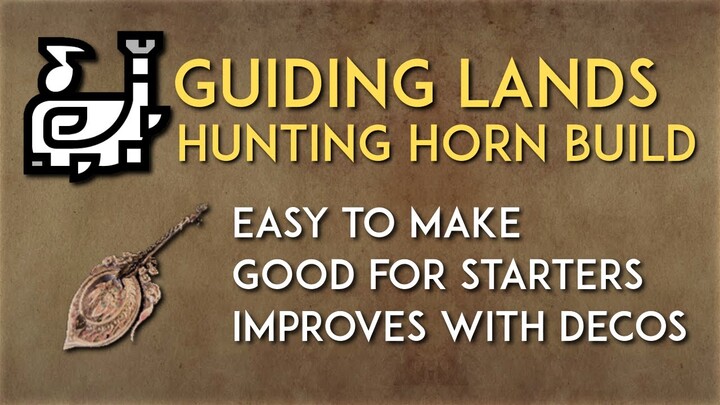 Hunting Horn Build - Guiding Lands Starter Set