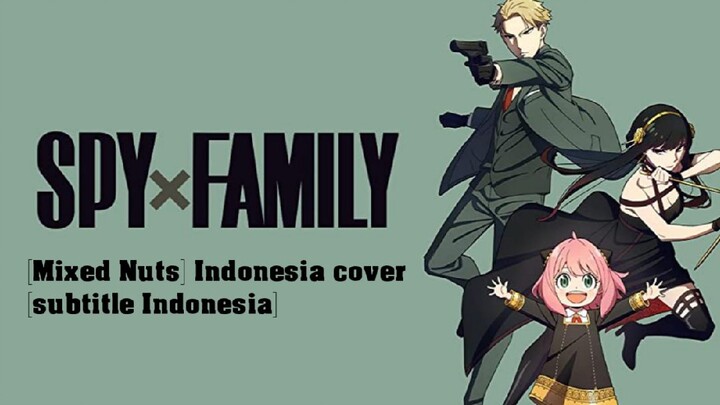 [Mixed Nuts] Indonesia cover+subtitle Indonesia