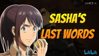 Sasha's last words.