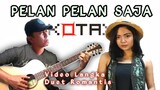 MANTAPP!!! Pelan Pelan Saja - KOTAK | Alip Ba Ta Feat Tami Aulia (Acoustic Cover) Collaboration