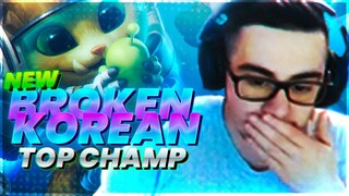 ABUSING NEW BROKEN KOREAN TOP CHAMP! | TFBlade