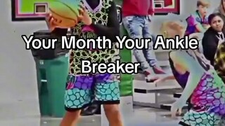 #anklebreaker