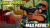 Funny Moments Montage Vol. 70! "MAX PAYNE 3"