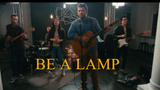 Be A Lamp - Norton Hall Band