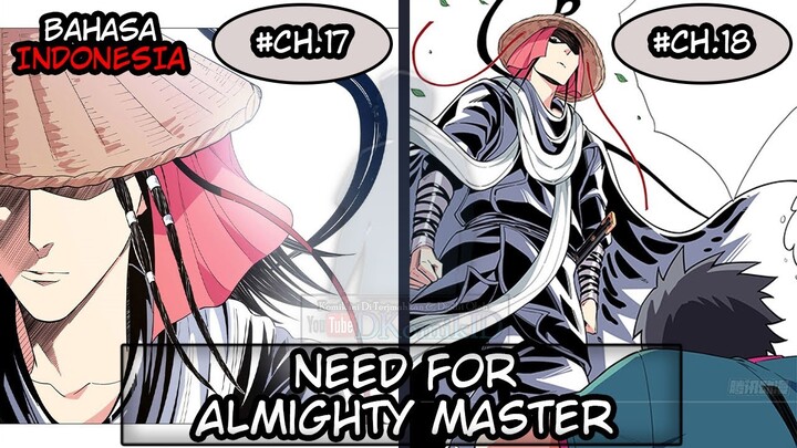 Need For Almighty Master Chapter 17-18 Bahasa Indonesia