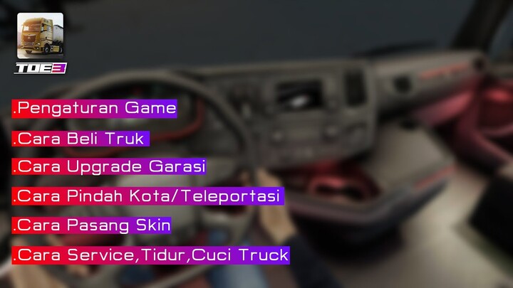Tutorial Lengkap Untuk Pemula Cara Main Truckers of Europe 3