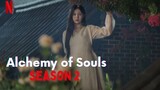 Alchemy of Souls Season 2 Episode 05 (English Subtitles)