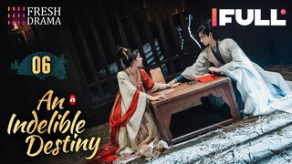 【Multi-sub】An Indelible Destiny EP06 | Amanda Liu, Wang Tingxu | 妙绝好姻缘 | Fresh Drama