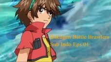 Bakugan Battle Brawlers Eps 01 Sub Indo