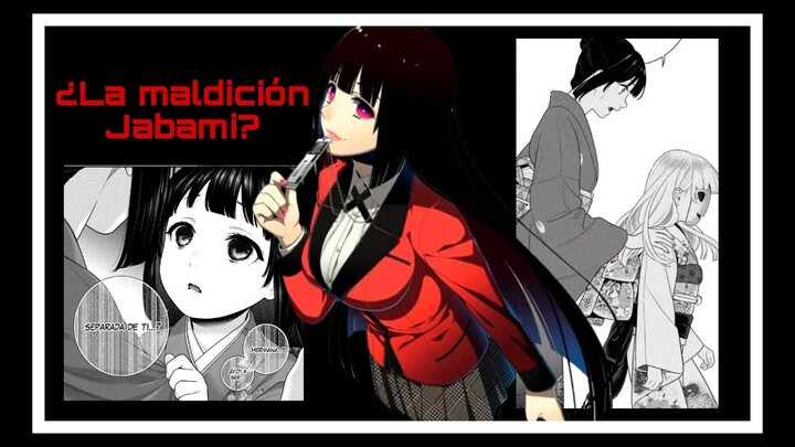 🔷"KAKEGURUI" el pasado de YUMEKO JABAMI (Parte.2) . ¿Familia?¿Maldición Jabami?, etc.