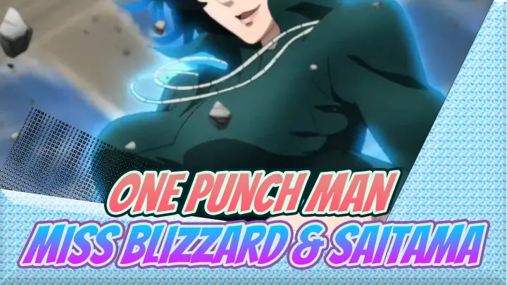 Mafia Leader Miss Blizzard's Romance With Saitama | One Punch Man