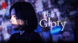 The Glory: Special Trailer