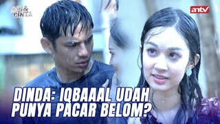 "Kalo Belom Punya Pacar Boleh Gw Jadi Pacarlo?" | Api dan Cinta ANTV Eps 03 (5/8)