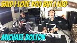 SAID I LOVE YOU BUT I LIED - Michael Bolton (Cover by Bryan Magsayo Feat. Jojo - Online Request)