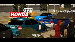 HONDA Fest | Car Parking Multiplayer