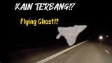 HANTU KAIN TERBANG TERAKAM!? ( The Flying Ghost caught on dashcam )