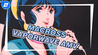 Vaporwave - Surf the Internet | Macross AMV_2