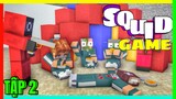 [ Lớp Học Quái Vật ] TRÒ CHƠI CON MỰC "SQUID GAME" ( TẬP 2 ) | Minecraft Animation