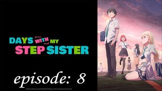 Days with My Stepsister S1 Episode 8 in Hindi