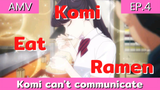 komi can't communicate AMV/ EP.4 โคมิซังกับการเข้าร้านอาหาร