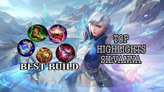 Top Silvanna Gameplay/highlights