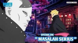 Boruto Episode 296 Subtitle Indonesia Terbaru - Boruto Two Blue Vortex 10 Part 189 Masalah Serius