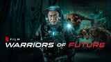 Warriors Of Future 2022 sub indo