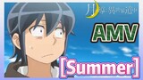 [Summer] AMV