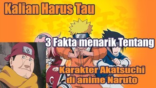 Kalian Harus Tau 3 Fakta Menarik Tentang Karakter Akatsuchi di Anime Naruto