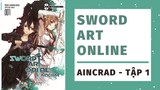 Review Light Novel #1: Light Novel Sword Art Online Aincrad Tập 1.