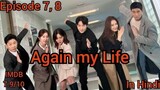 Episode 7,8|| Again my Life|| Korean drama Hindi Explanation||