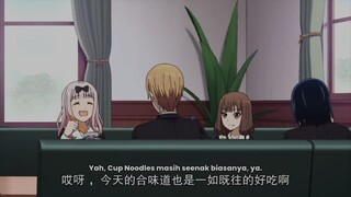 Kaguya Sama x He Wei Dao | Eps. 1 [Sub Indo]