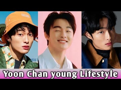 Yoon Chan Young Lifestyle 2023 I Biography | Girlfriend | Family | Drama | Instagram 🖤