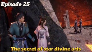 The secret of star divine arts Episode 25 Sub English