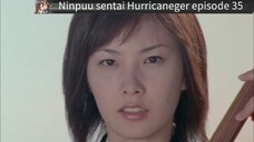 Hurricaneger episode 35