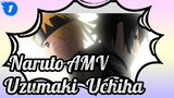[Naruto AMV]Cinta termanis Uzumaki & Uchiha/OP & ED yang menunjukan cinta mereka_1