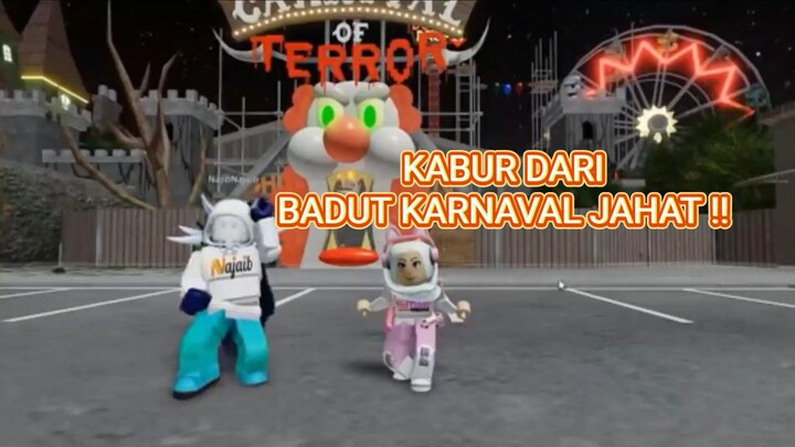 ROBLOX | KABUR DARI BADUT KARNAVAL |